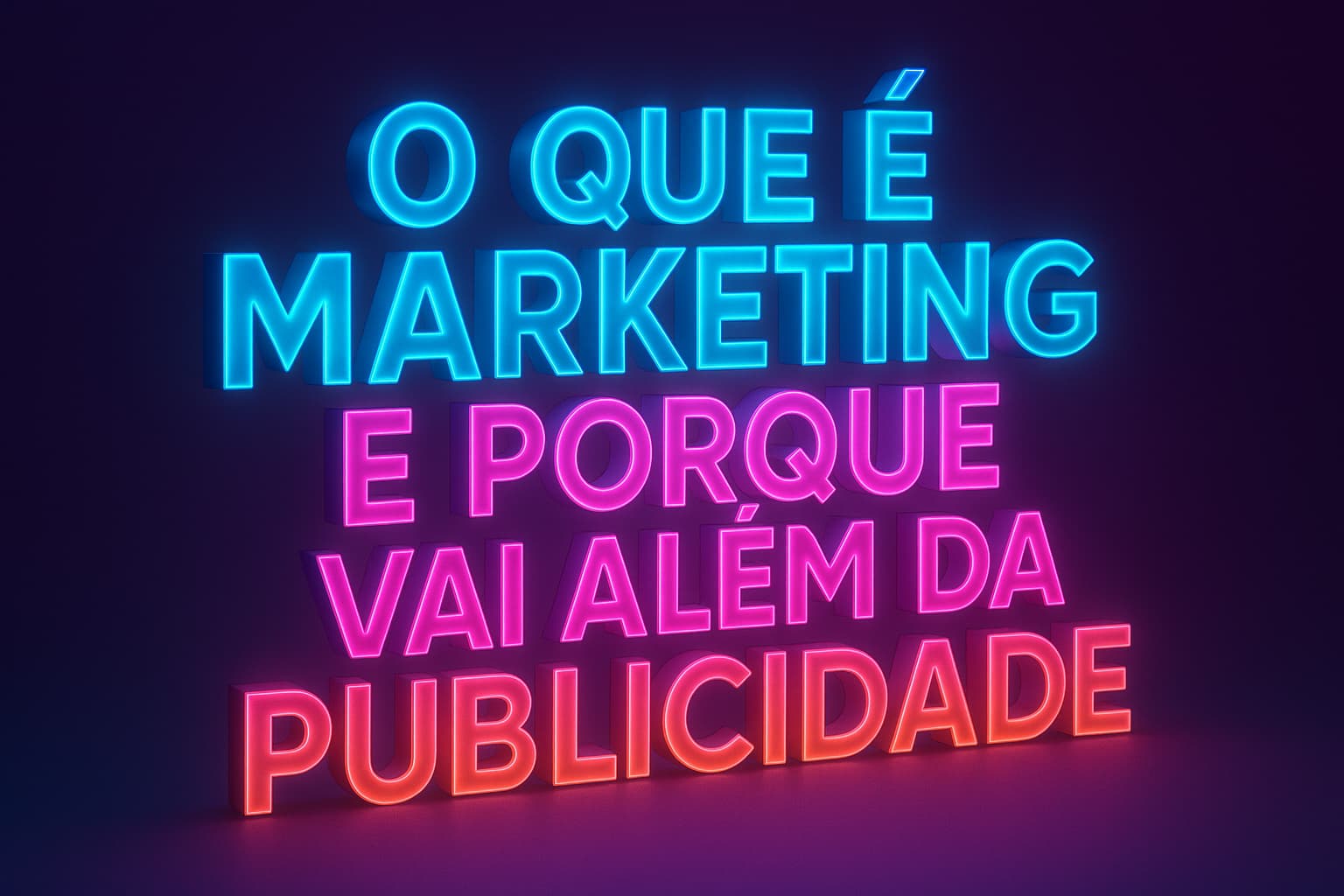 O que é marketing e porque vai além da publicidade