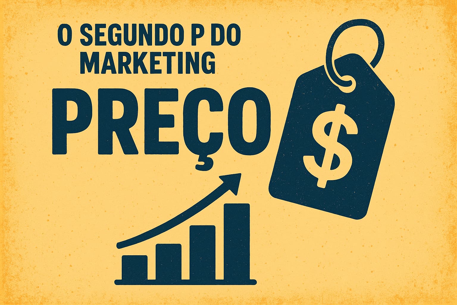 Os 8 PS Marketing - Preço o segundo P do marketing